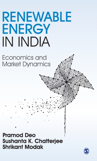 Renewable Energy in India : Economics and Market Dynamics, Hardback Book