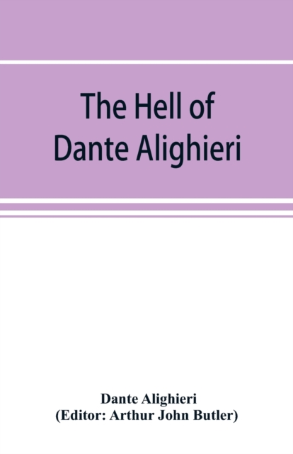 The Hell of Dante Alighieri, Paperback / softback Book