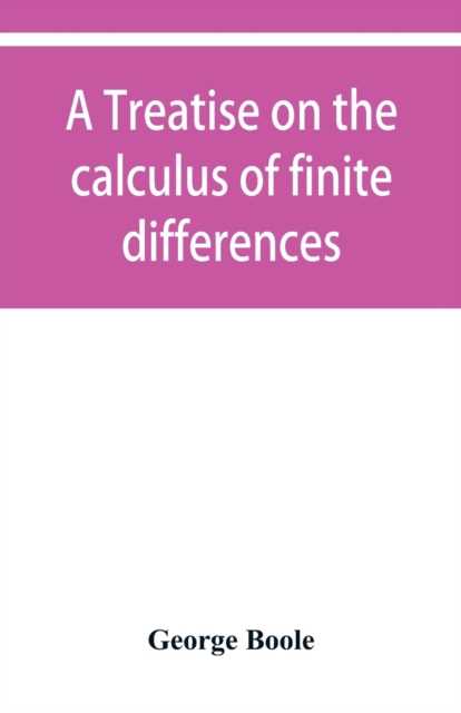 A treatise on the calculus of finite differences, Paperback / softback Book