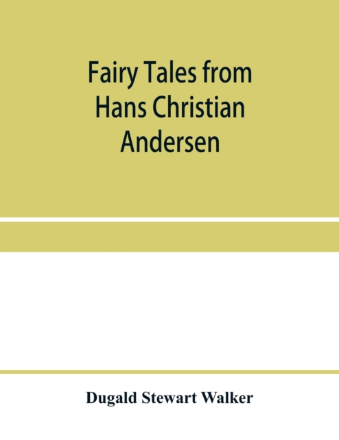 Fairy tales from Hans Christian Andersen, Paperback / softback Book