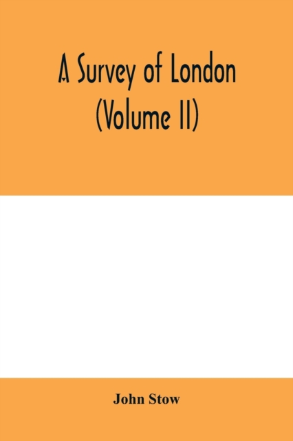 A survey of London (Volume II), Paperback / softback Book