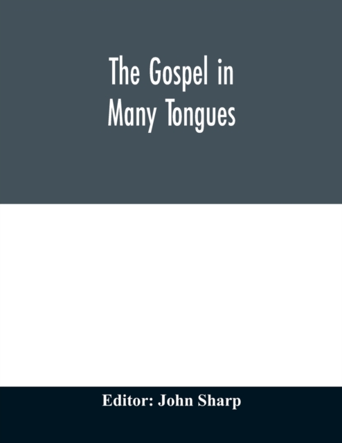 The Gospel in many tongues, Paperback / softback Book