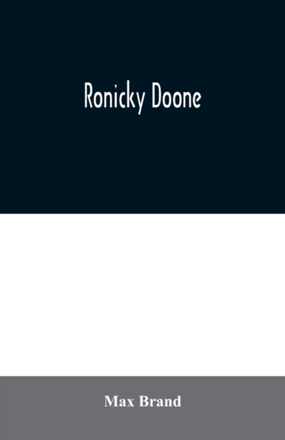 Ronicky Doone, Paperback / softback Book