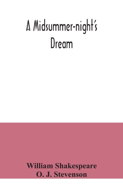 A midsummer-night's dream, Paperback / softback Book