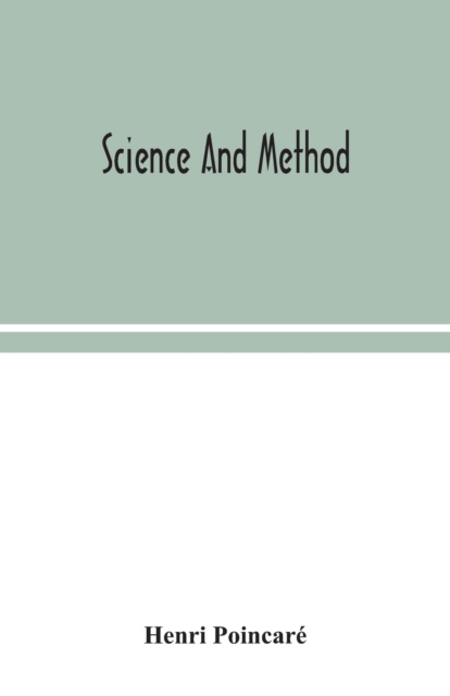 Science and method, Paperback / softback Book