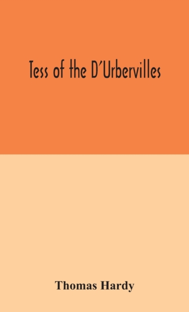 Tess of the D'Urbervilles, Hardback Book