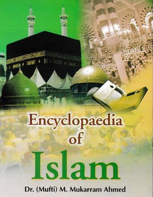 Encyclopaedia Of Islam (Miracles Of Holy Prophet), PDF eBook