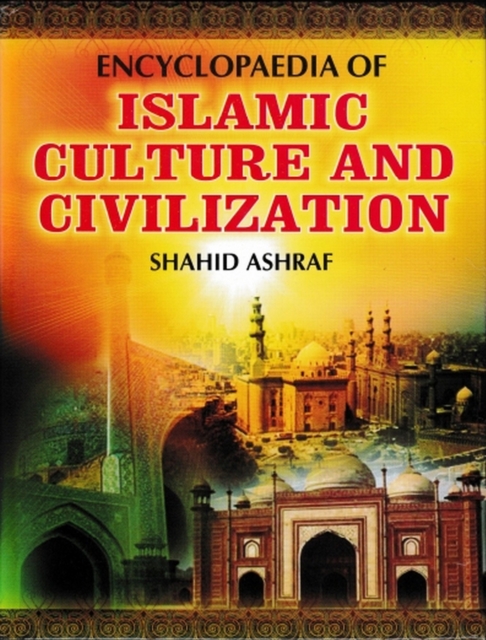 Encyclopaedia Of Islamic Culture And Civilization (Business Culture In Islam), PDF eBook