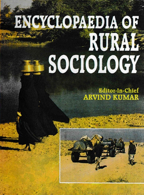 Encyclopaedia of Rural Sociology (Rural Industrial Sociology), PDF eBook