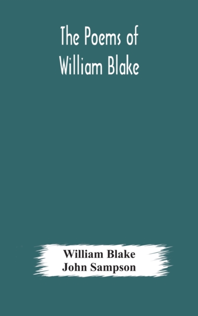 The poems of William Blake, Hardback Book