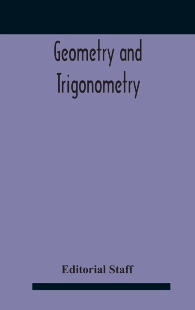 Geometry And Trigonometry, Hardback Book