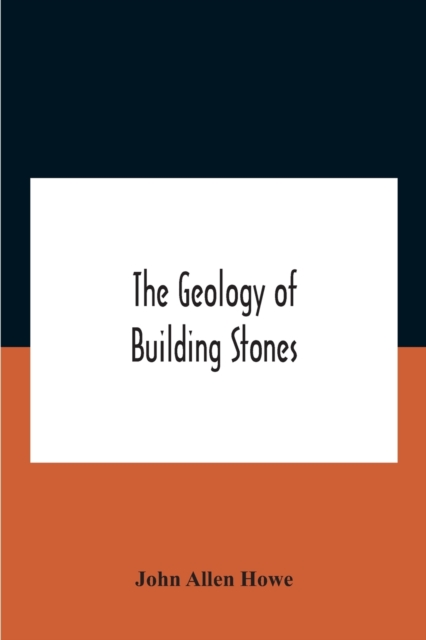 The Geology Of Building Stones, Paperback / softback Book