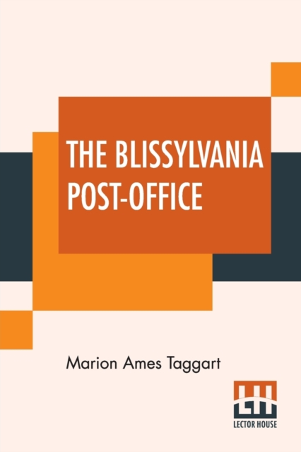 The Blissylvania Post-Office, Paperback / softback Book