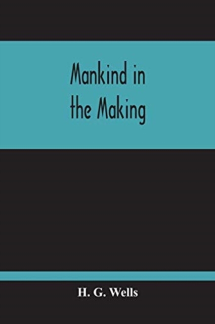 Mankind In The Making, Paperback / softback Book