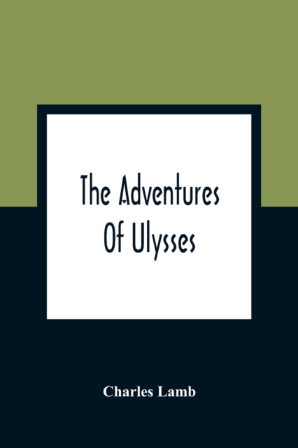 The Adventures Of Ulysses, Paperback / softback Book