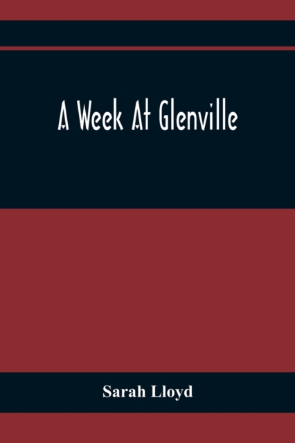 A Week At Glenville, Paperback / softback Book