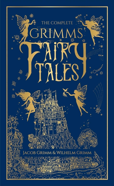 The Complete Grimms' Fairy Tales, EPUB eBook