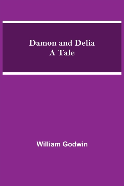 Damon and Delia A Tale, Paperback / softback Book