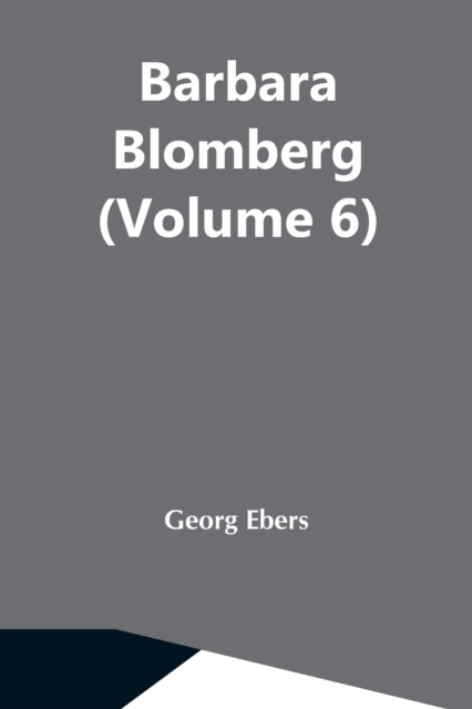 Barbara Blomberg (Volume 6), Paperback / softback Book