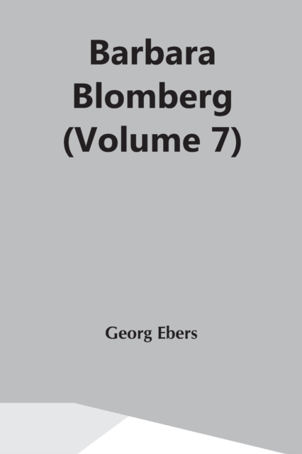 Barbara Blomberg (Volume 7), Paperback / softback Book