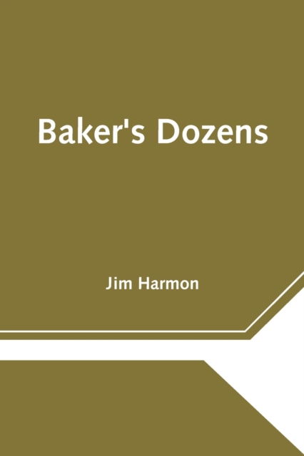 Baker's Dozens, Paperback / softback Book