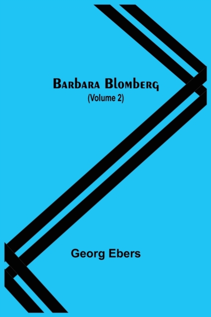 Barbara Blomberg (Volume 2), Paperback / softback Book