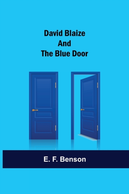 David Blaize And The Blue Door, Paperback / softback Book