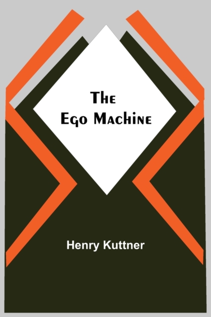 The Ego Machine, Paperback / softback Book