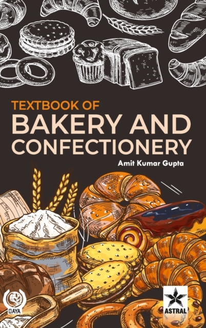 Textbook of Bakery and Confectionery, Hardback Book