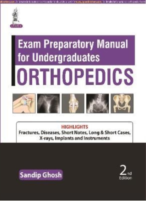 Exam Preparatory Manual for Undergraduates : Orthopedics, Paperback / softback Book