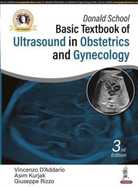 Donald School Basic Textbook of Ultrasound in Obstetrics and Gynecology, Paperback / softback Book