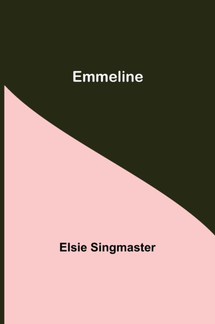 Emmeline, Paperback / softback Book