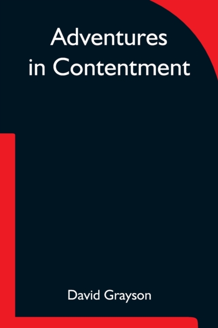 Adventures in Contentment, Paperback / softback Book
