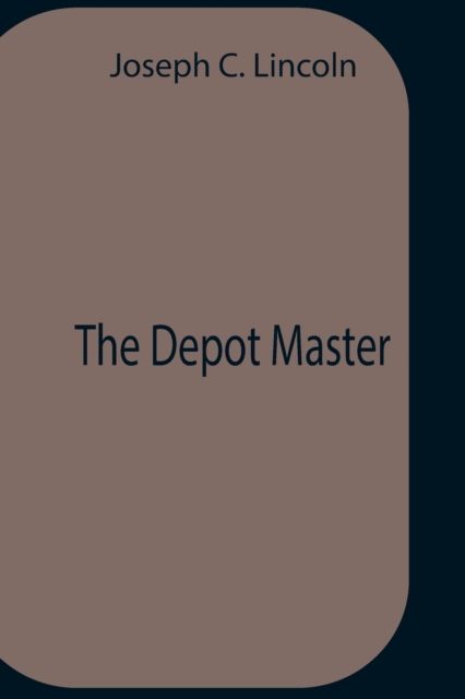The Depot Master, Paperback / softback Book
