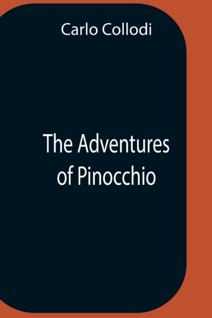 The Adventures Of Pinocchio, Paperback / softback Book