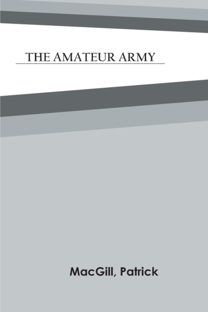 The Amateur Army, Paperback / softback Book