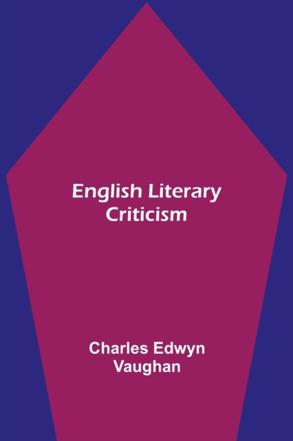 English literary criticism, Paperback / softback Book