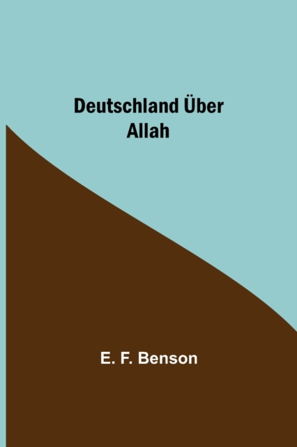 Deutschland UEber Allah, Paperback / softback Book