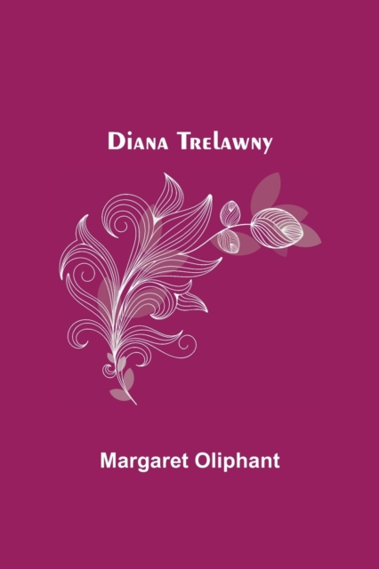 Diana Trelawny, Paperback / softback Book