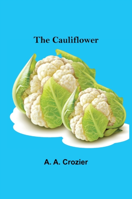 The Cauliflower, Paperback / softback Book