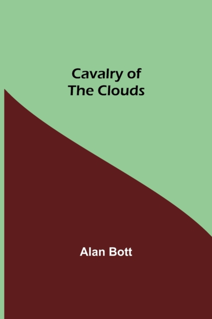 Cavalry of the Clouds, Paperback / softback Book
