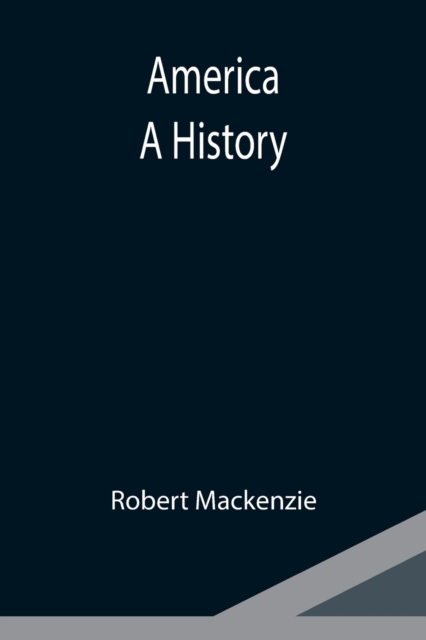 America : A History, Paperback / softback Book