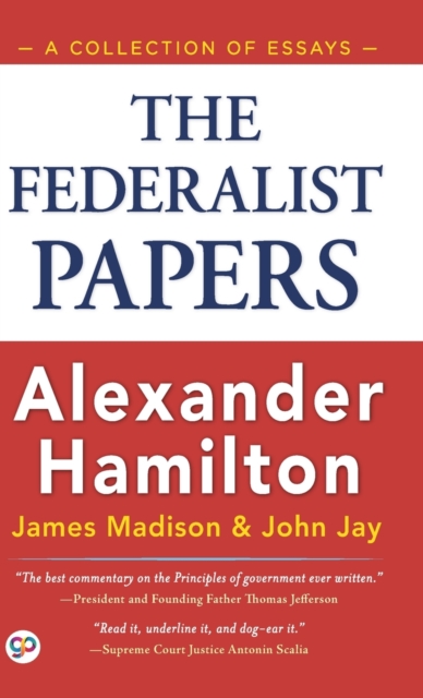 The Federalist Papers (Hardcover Library Edition), Hardback Book