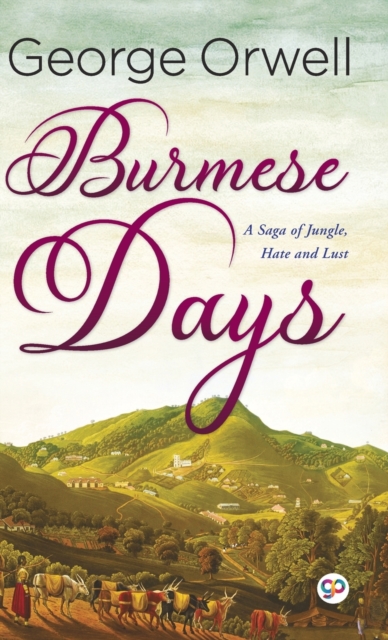 Burmese Days (Hardcover Library Edition), Hardback Book