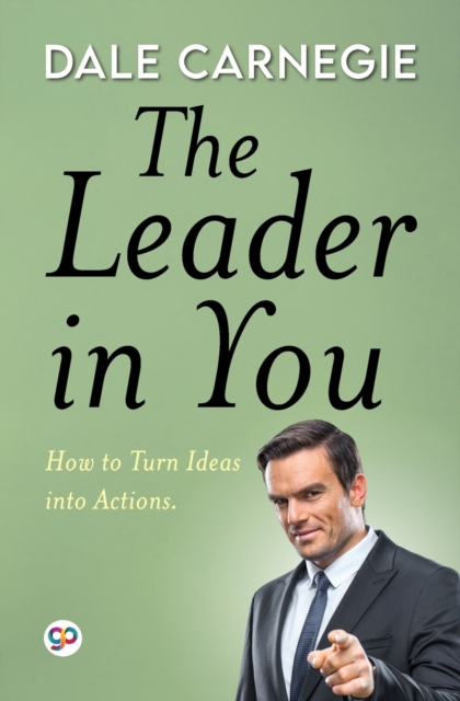 The Leader in You (General Press), Paperback / softback Book