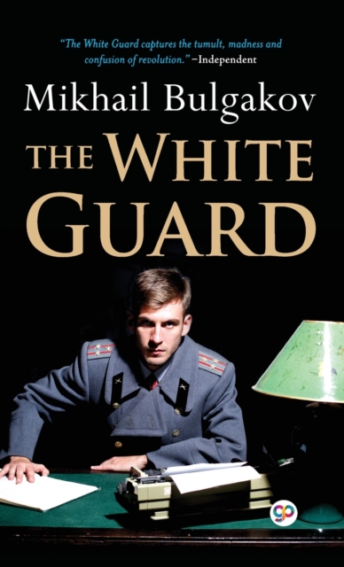 The White Guard (Deluxe Library Edition), Hardback Book