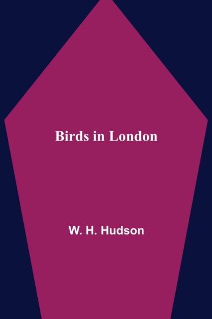 Birds in London, Paperback / softback Book