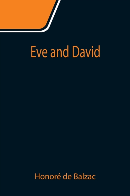 Eve and David, Paperback / softback Book