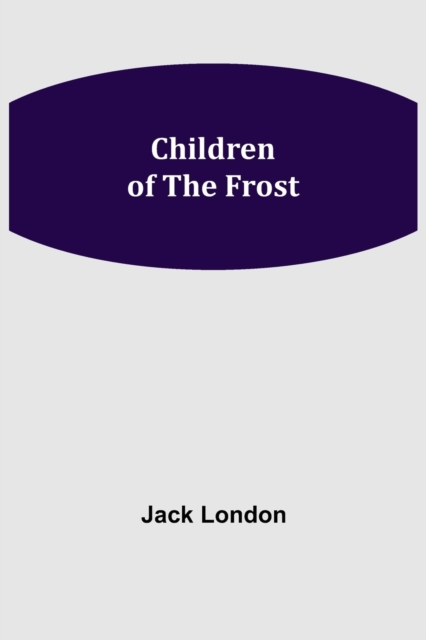 Children of the Frost, Paperback / softback Book