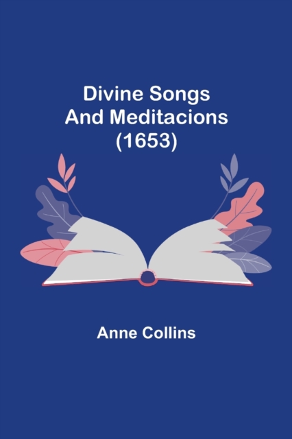 Divine Songs and Meditacions (1653), Paperback / softback Book